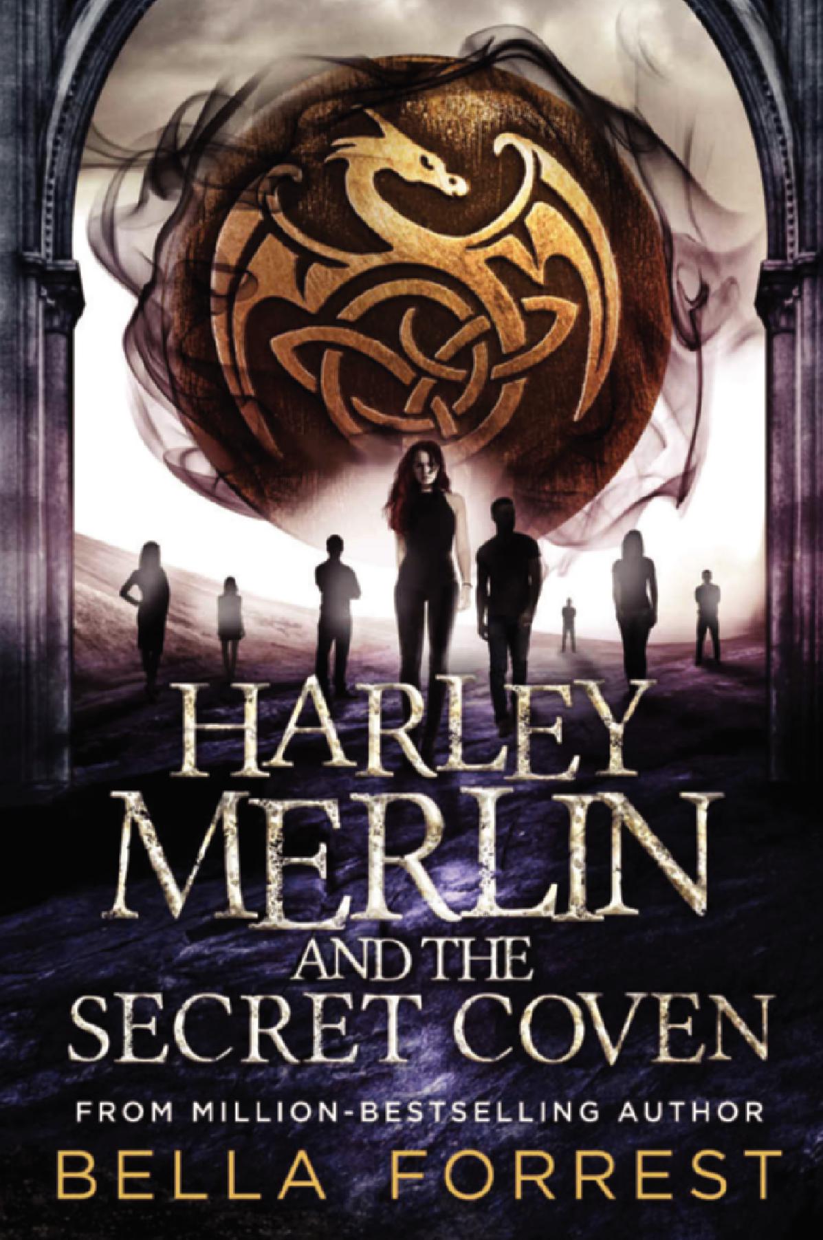 Harley Merlin and the Secret Coven