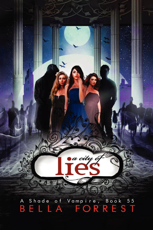 A Shade of Vampire 55: A City of Lies