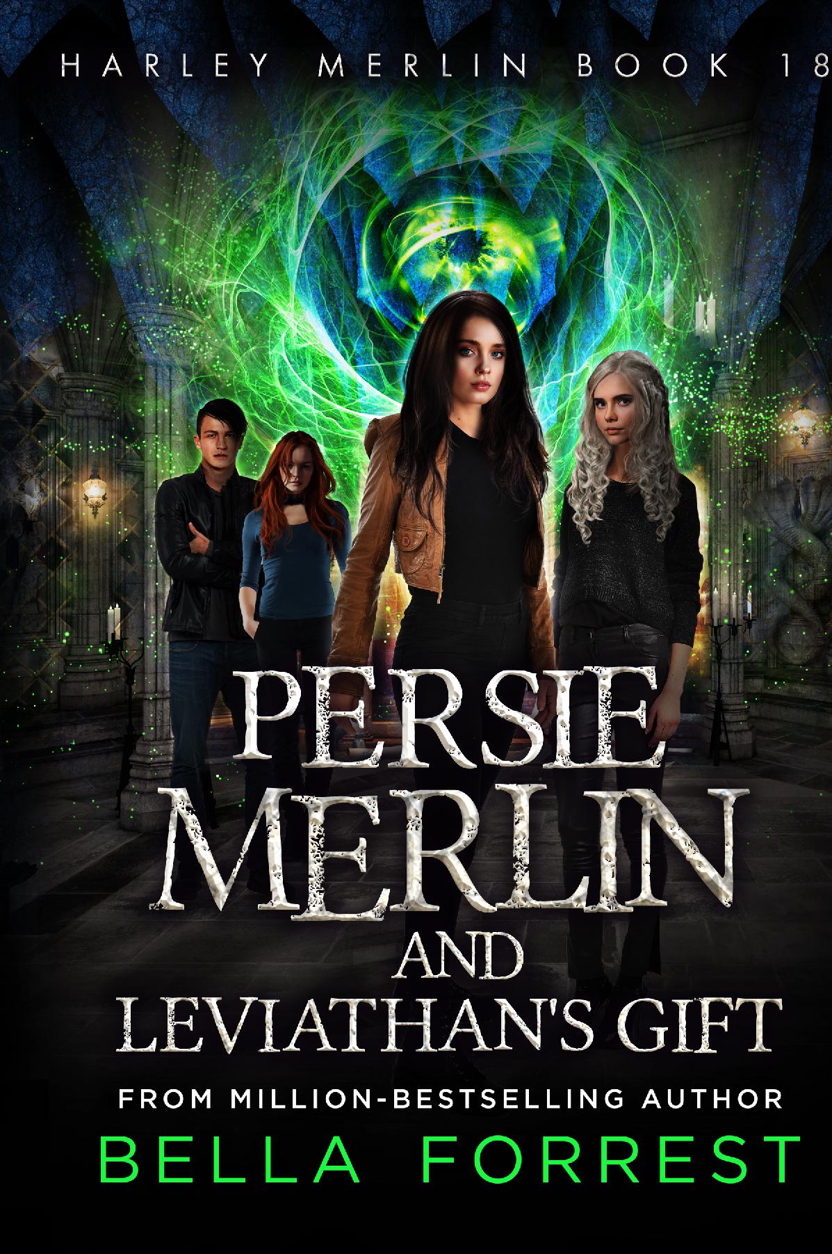 Harley Merlin 18: Persie Merlin and Leviathan's Gift
