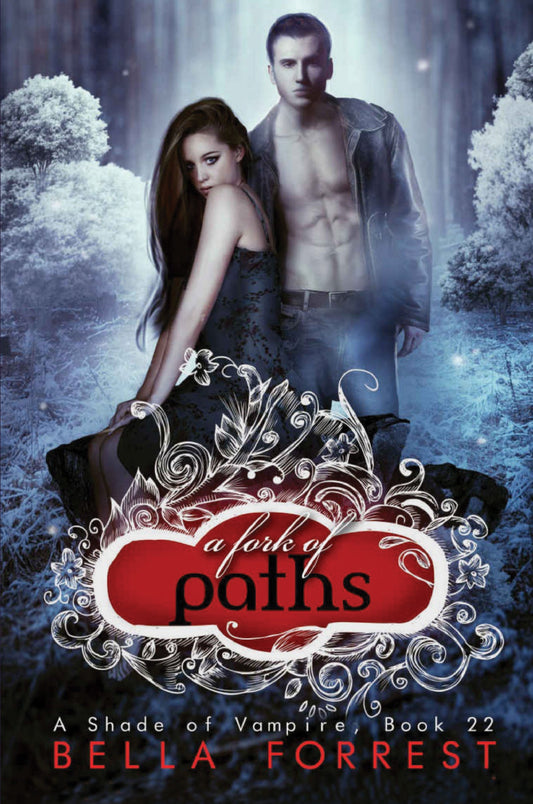 A Shade of Vampire 22: A Fork of Paths