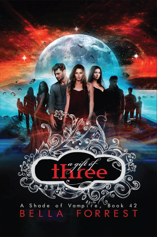 A Shade of Vampire 42: A Gift of Three