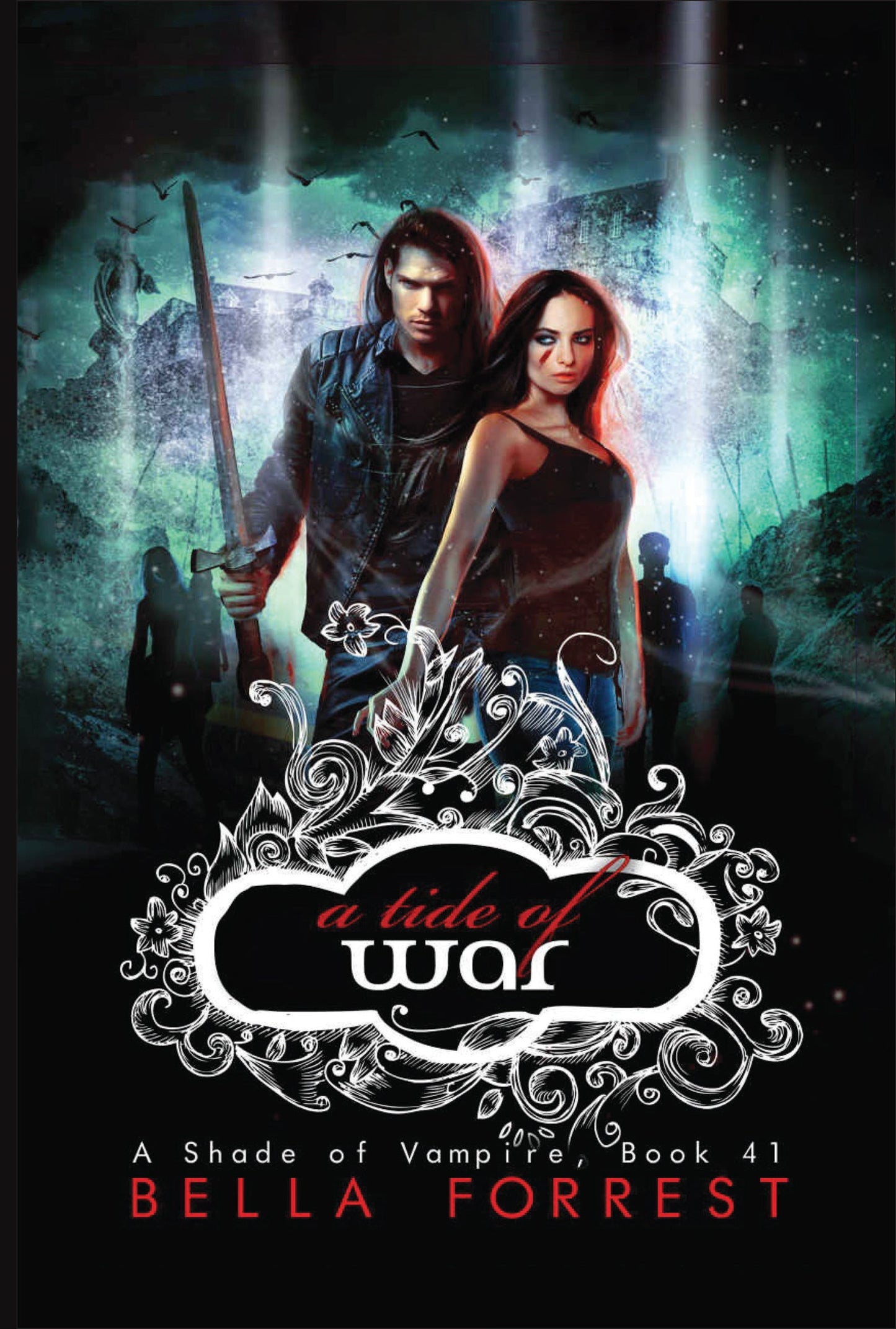 A Shade of Vampire 41: A Tide of War