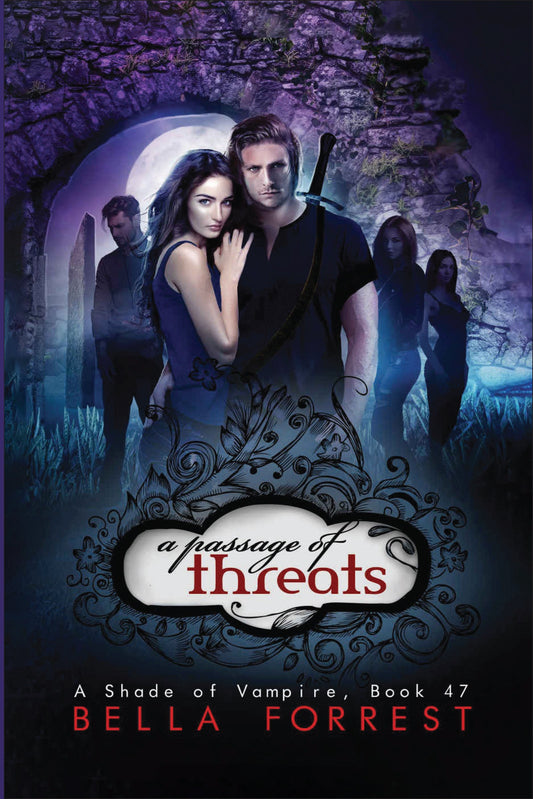 A Shade of Vampire 47: A Passage of Threats