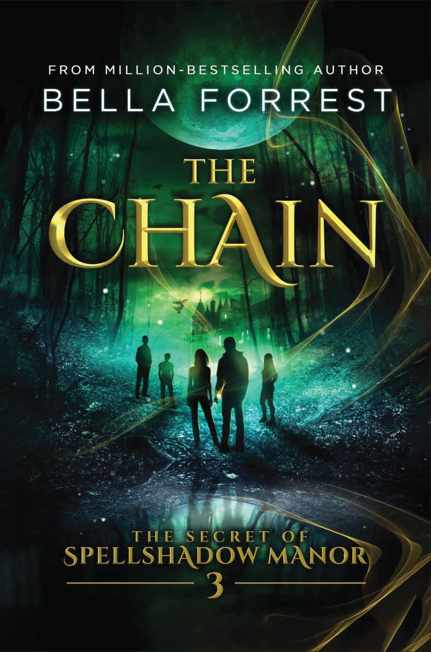 The Secret of Spellshadow Manor 3: The Chain