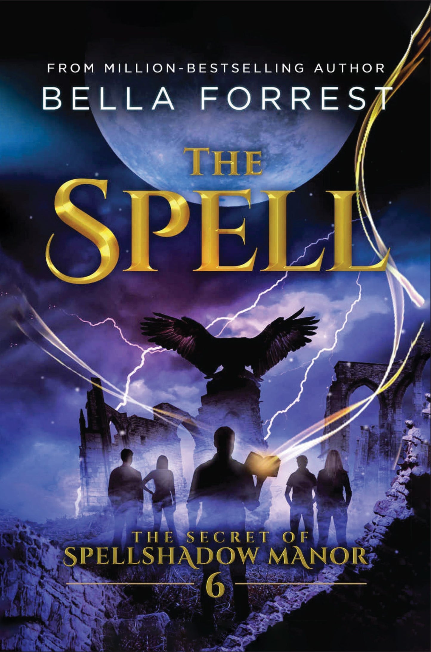 The Secret of Spellshadow Manor 6: The Spell