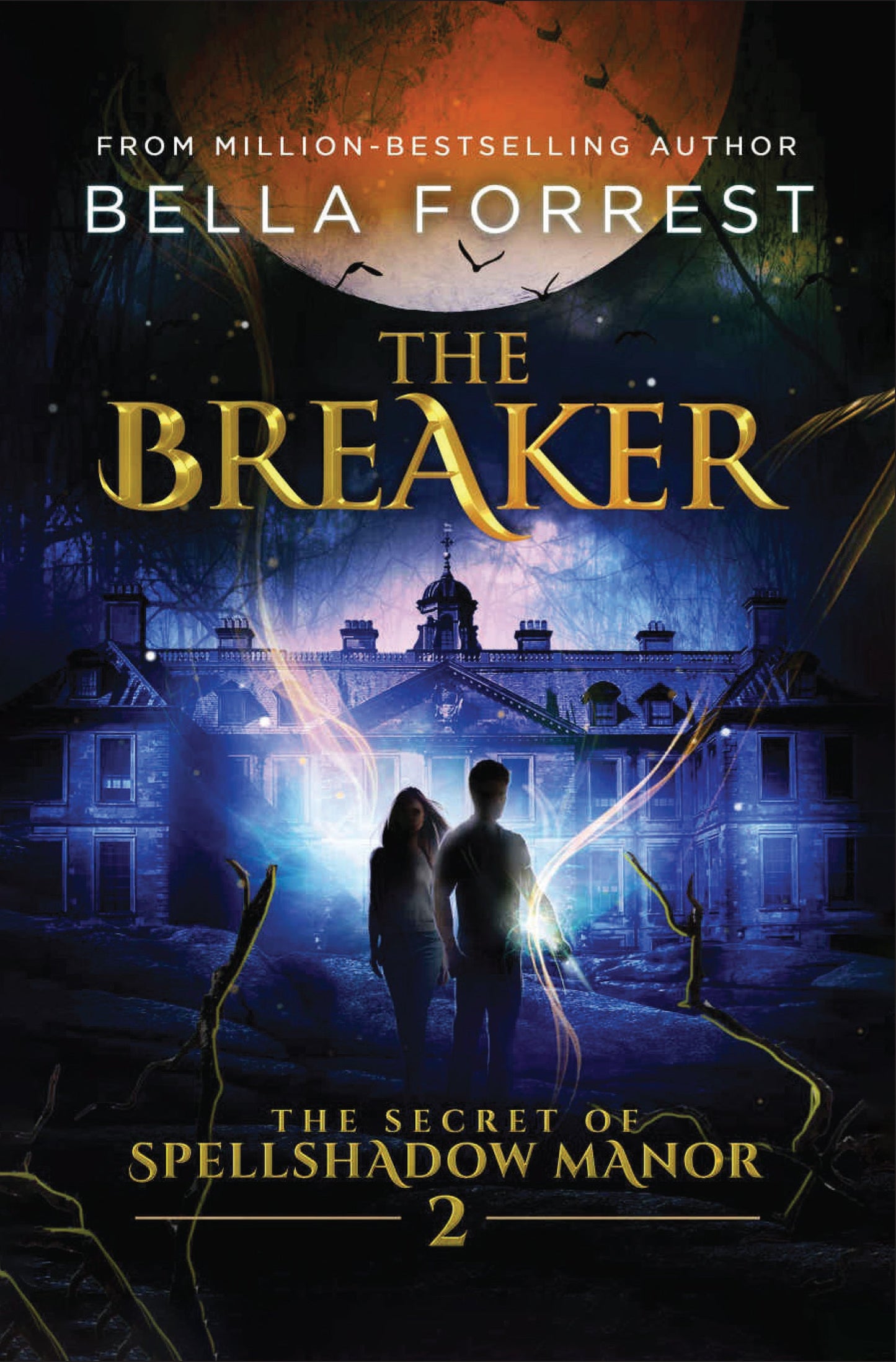 The Secret of Spellshadow Manor 2: The Breaker