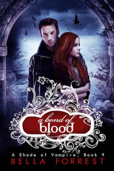 A Shade of Vampire 9: A Bond of Blood