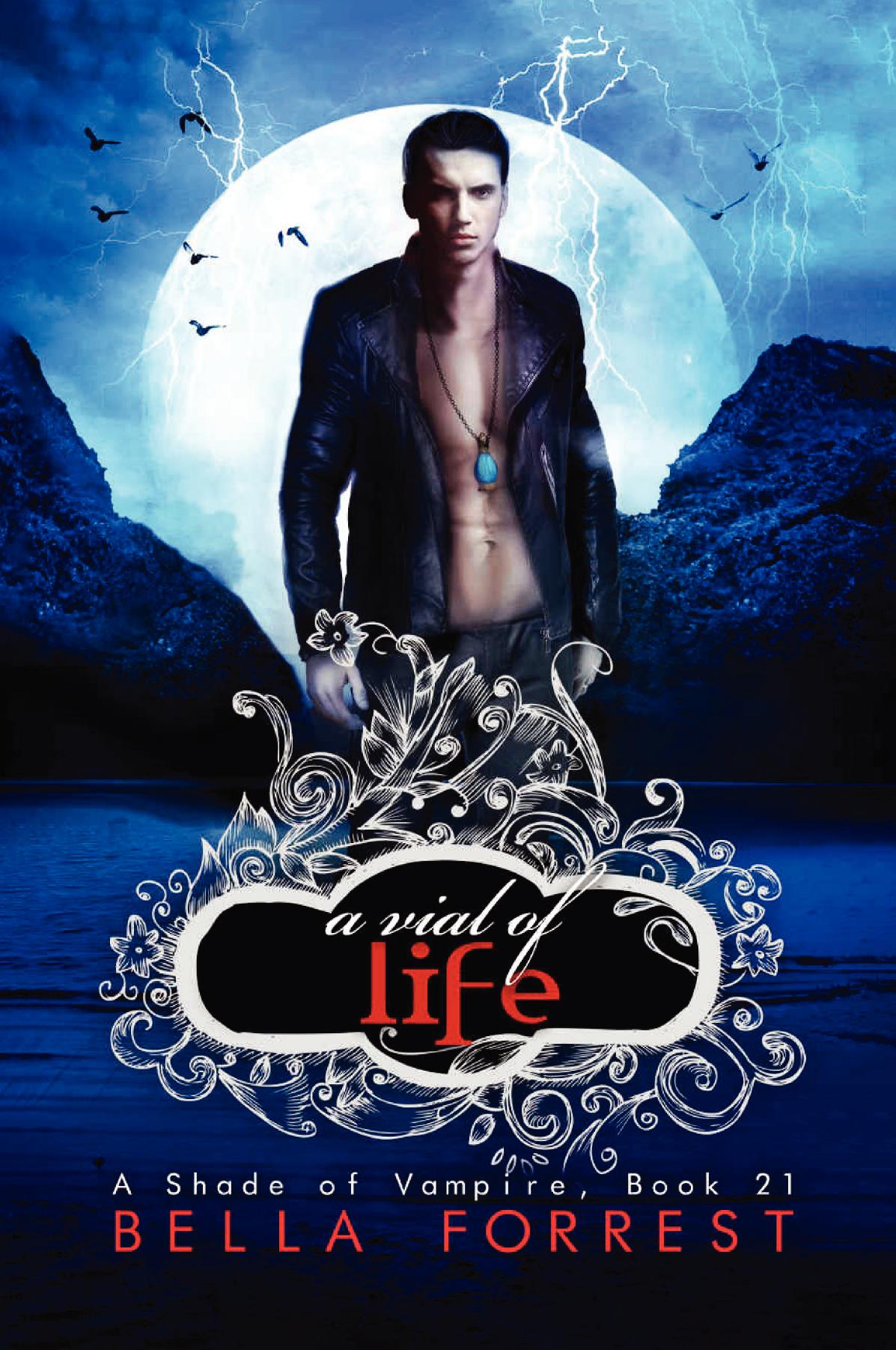 A Shade of Vampire 21: A Vial of Life