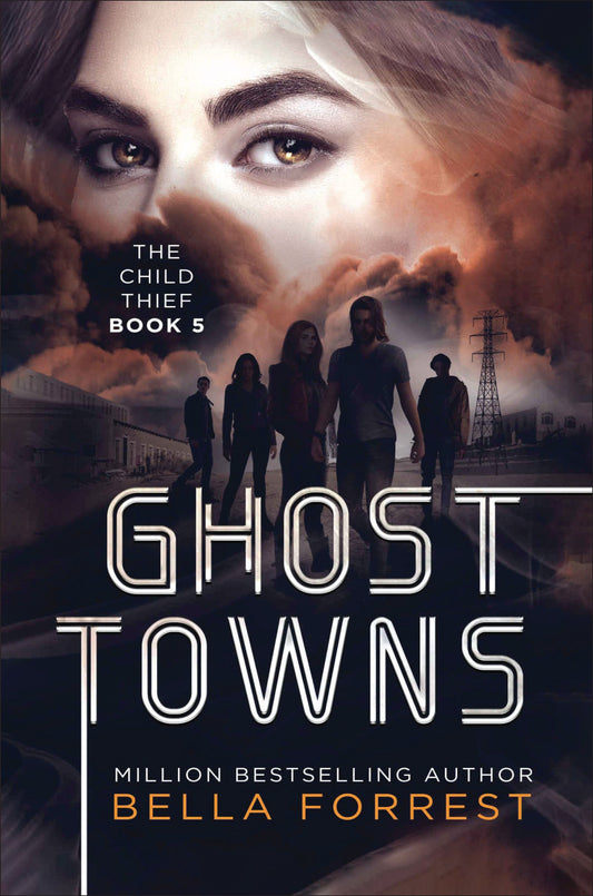 The Child Thief 5: Ghost Towns